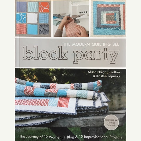 The Modern Quilting Bee - Block Party Book